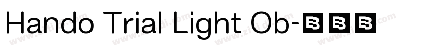 Hando Trial Light Ob字体转换